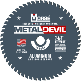 Morse® 7 1/4" 56 Teeth Metal Devil Carbide Tipped Circular Saw Blade (Aluminum Cutting) Morse® 7 1/4" 56 Teeth Metal Devil Carbide Tipped Circular Saw Blade (Aluminum Cutting)