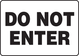 Accuform Signs® 7" X 10" White/Black Plastic Safety Sign "DO NOT ENTER"