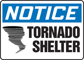 Accuform Signs® 10" X 14" Blue/Black/White Aluminum Safety Sign "NOTICE TORNADO SHELTER"