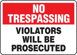 Accuform Signs® 10" X 14" Red/Black/White Aluminum Safety Sign "NO TRESPASSING VIOLATORS WILL BE PROSECUTED"