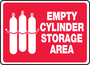 Accuform Signs® 10" X 14" Red/White Plastic Safety Sign "EMPTY CYLINDER STORAGE AREA"