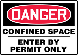 Accuform Signs® 7" X 10" Red/Black/White Adhesive Dura-Vinyl™ Safety Sign "DANGER CONFINED SPACE ENTER BY PERMIT ONLY"