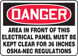 Accuform Signs® 7" X 10" White/Red/Black Adhesive Vinyl Safety Sign "DANGER AREA IN FRONT OF THIS ELECTRICAL PANEL MUST BE KEPT CLEAR FOR 36 INCHES OSHA-NEC REGULATIONS"