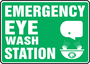 Accuform Signs® 10" X 14" White/Green Plastic Safety Sign "EMERGENCY EYE WASH STATION"