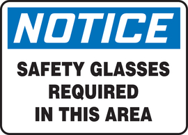 Accuform Signs® 10" X 14" Blue/Black/White Adhesive Vinyl Safety Sign "NOTICE SAFETY GLASSES REQUIRED IN THIS AREA"