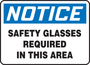 Accuform Signs® 7" X 10" White/Blue/Black Aluminum Safety Sign "NOTICE SAFETY GLASSES REQUIRED IN THIS AREA"