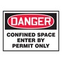 AccuformNMC™ 3 1/2" X 5" Black/Red/White Vinyl Confined Space Safety Label "DANGER CONFINED SPACE ENTER BY PERMIT ONLY"