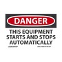 AccuformNMC™ 3 1/2" X 5" Black/Red/White Vinyl Equipment Safety Label "DANGER THIS EQUIPMENT STARTS AND STOPS AUTOMATICALLY"