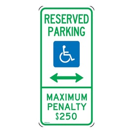 Accuform Signs® 26" X 12" Blue/Green/White Engineer Grade Reflective Aluminum Parking And Traffic Sign "RESERVED PARKING MAXIMUM PENALTY $250"