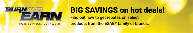 ESAB Burn and Earn. Big savings on hot deals!
