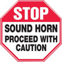 Accuform Signs® 12" X 12" Black/Red/White Aluminum Bilingual/Safety Sign "STOP SOUND HORN PROCEED WITH CAUTION"